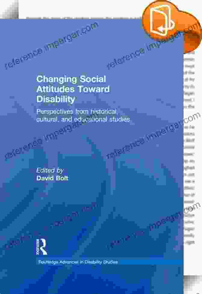 A Workshop On Changing Societal Attitudes Towards Disability Disability And U S Politics: Participation Policy And Controversy 2 Volumes