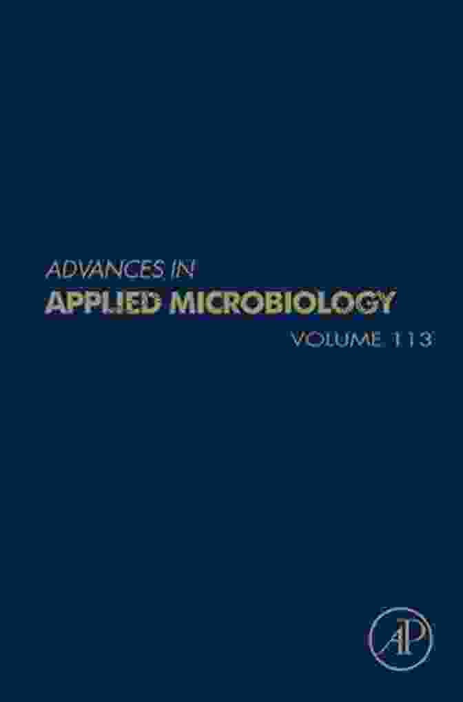 Advances In Applied Microbiology Volume 113 Book Cover Advances In Applied Microbiology (Volume 113)