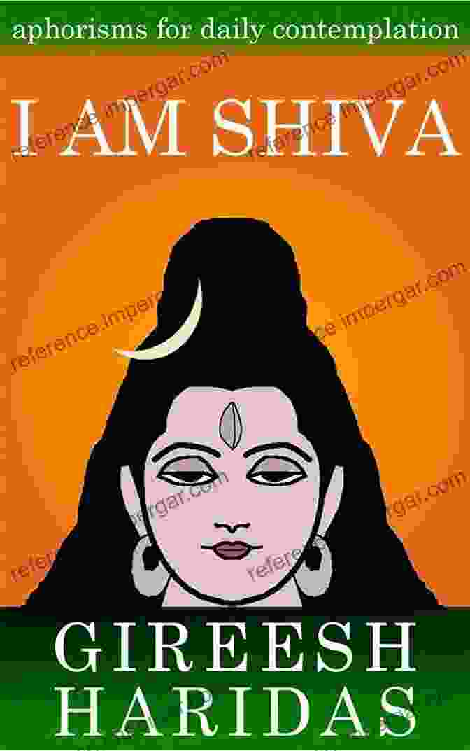 Am Shiva Aphorisms For Daily Contemplation Book Cover I Am Shiva: Aphorisms For Daily Contemplation