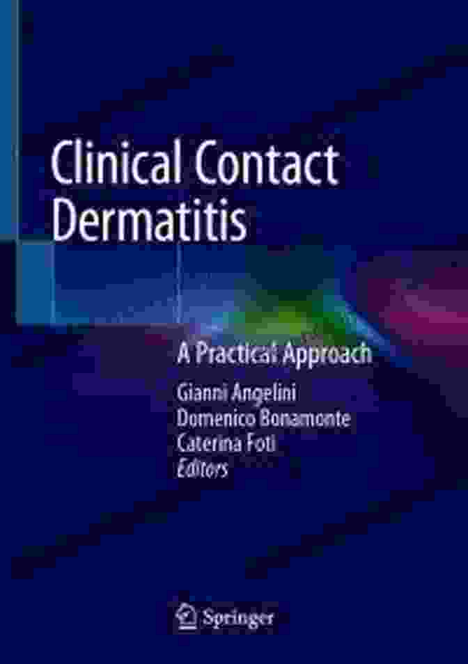 Book Cover Of Clinical Contact Dermatitis: A Practical Approach Clinical Contact Dermatitis: A Practical Approach