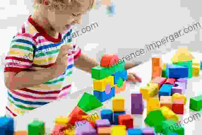 Child Playing With Building Blocks Play: How It Shapes The Brain Opens The Imagination And Invigorates The Soul