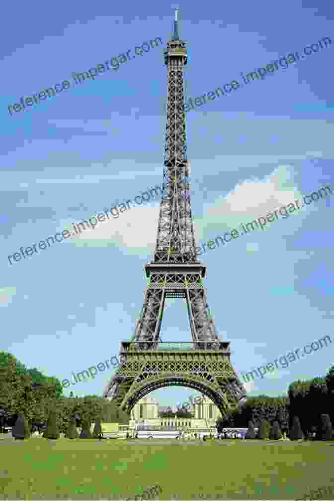 Gustave Eiffel's Eiffel Tower, An Iconic Symbol Of Structural Aesthetics Masters Of The Structural Aesthetic