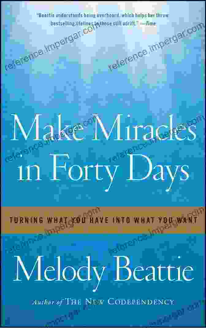 Make Miracles In Forty Days Book Cover Make Miracles In Forty Days: Turning What You Have Into What You Want