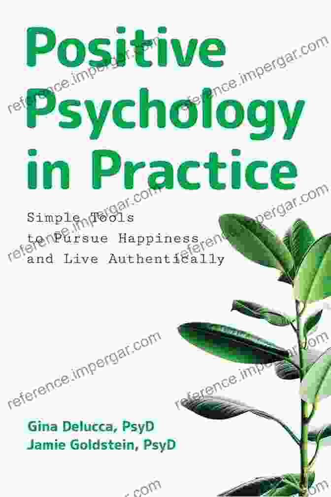 Positive Psychology In Practice Book Cover Positive Psychology In Practice: Simple Tools To Pursue Happiness And Live Authentically