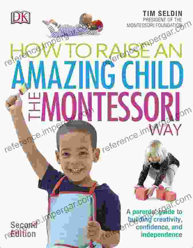 Raising The Future: The Montessori Way Raising The Future The Montessori Way: Become A Confident Gentle Parent Raising An Empowered Child