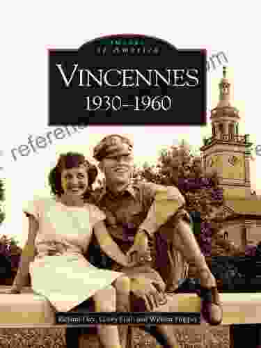 Vincennes: 1930 1960 (Images Of America)