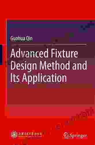 Advanced Fixture Design Method And Its Application