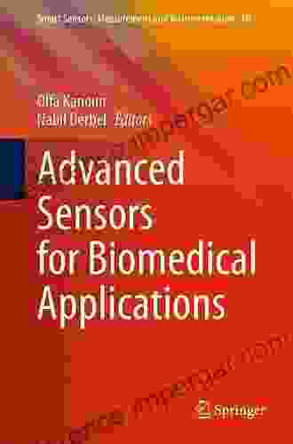 Advanced Sensors for Biomedical Applications (Smart Sensors Measurement and Instrumentation 38)