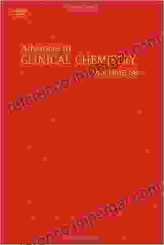 Advances In Clinical Chemistry (ISSN 38)