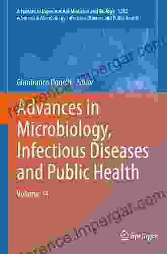 Advances In Microbiology Infectious Diseases And Public Health: Volume 14 (Advances In Experimental Medicine And Biology 1282)