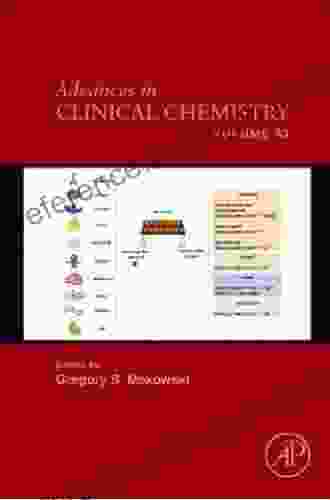 Advances In Clinical Chemistry (Volume 93)