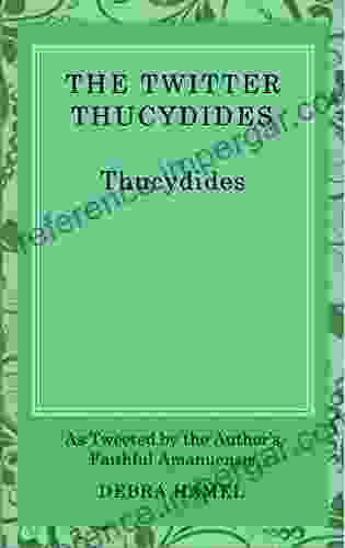 The Twitter Thucydides: An Abbreviated History Of The Peloponnesian War For The Modern Age