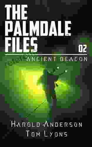 Ancient Beacon (The Palmdale Files 2)