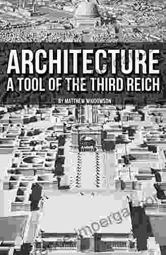 Architecture: A Tool Of The Third Reich