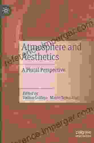 Atmosphere and Aesthetics: A Plural Perspective