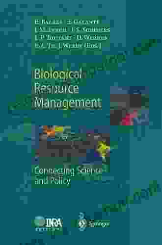 Biological Resource Management Connecting Science and Policy