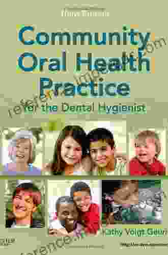 Community Oral Health Practice For The Dental Hygienist E (Geurink Communuity Oral Health Practice)