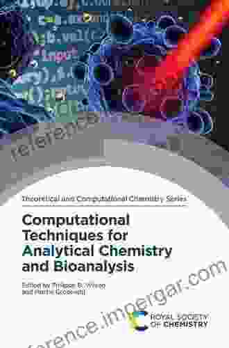 Computational Techniques for Analytical Chemistry and Bioanalysis (Chemical Biology)