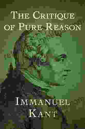 Critique of Pure Reason (The Cambridge Edition of the Works of Immanuel Kant)