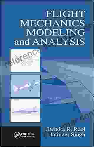 Flight Mechanics Modeling And Analysis