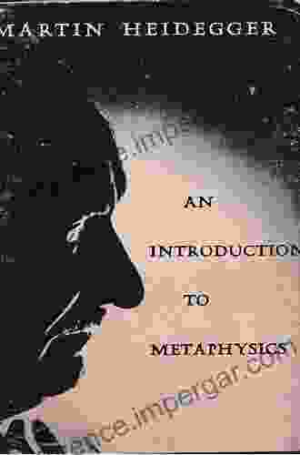 Introduction to Metaphysics Martin Heidegger