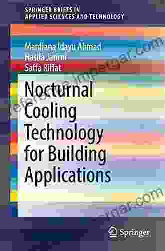 Nocturnal Cooling Technology For Building Applications (SpringerBriefs In Applied Sciences And Technology)