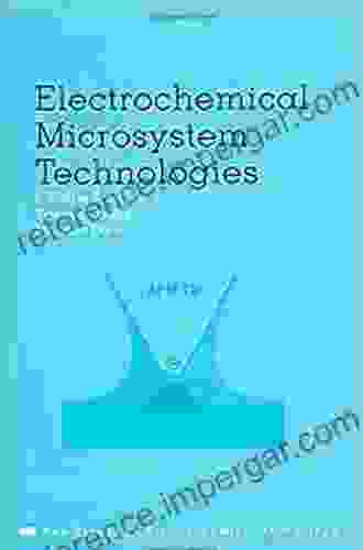 Electrochemical Microsystem Technologies (New Trends In Electrochemical Technology 2)