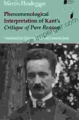 Phenomenological Interpretation Of Kant S Critique Of Pure Reason (Studies In Continental Thought)