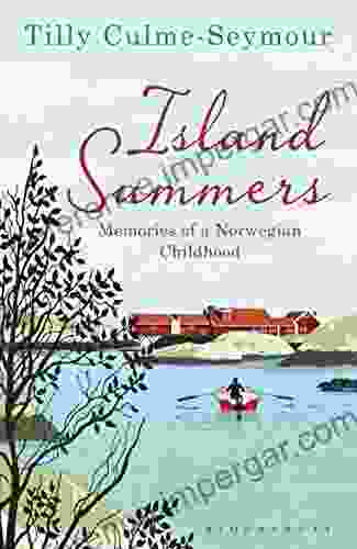 Island Summers: Memories Of A Norwegian Childhood