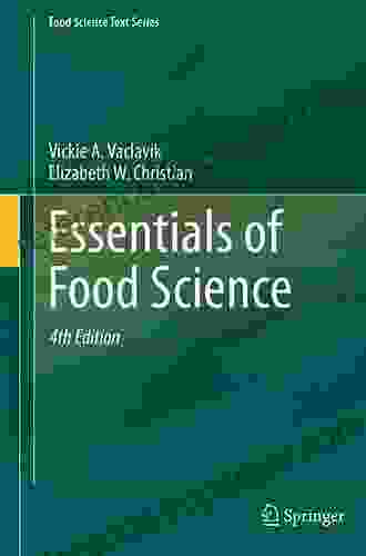 Essentials Of Food Chemistry John Duffy