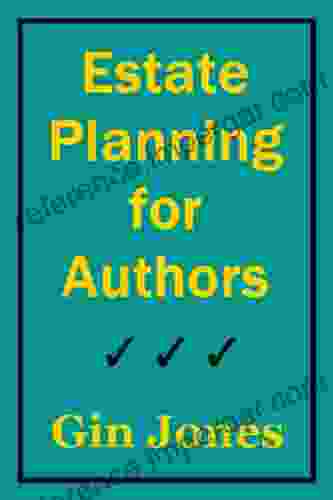 Estate Planning for Authors Gin Jones