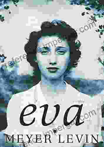 Eva: A Novel Of The Holocaust