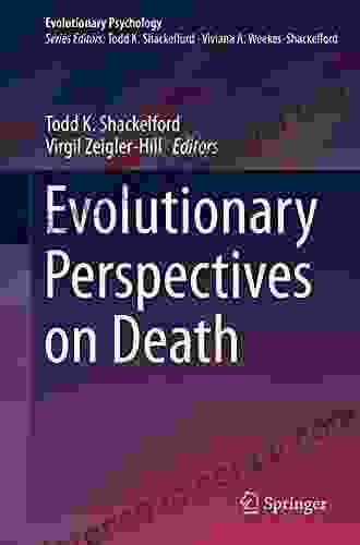 Evolutionary Perspectives On Death (Evolutionary Psychology)