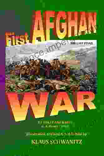 First Afghan War (Illustrated): To Herat and Kabul