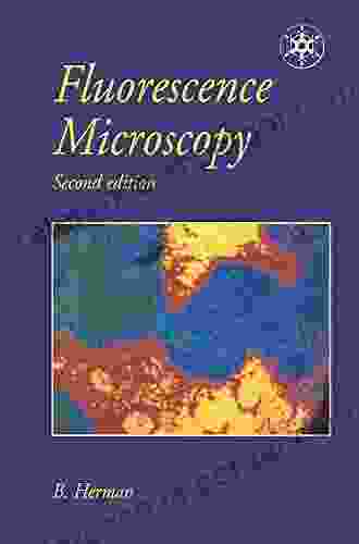 Fluorescence Microscopy (Royal Microscopical Society Microscopy Handbooks 35)