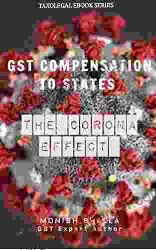 GST Compensation To States: The Corona Effect (E Book 1)