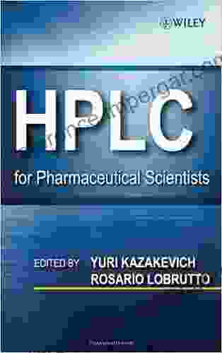 HPLC For Pharmaceutical Scientists