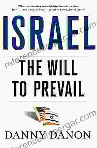 Israel: The Will to Prevail