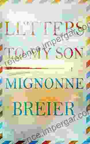 Letters To My Son Mignonne Breier