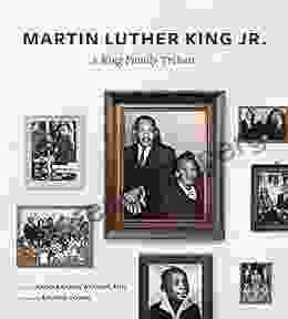 Martin Luther King Jr : A King Family Tribute