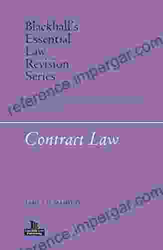 Contract Law (Blackhall s Essential Law Revision Series)