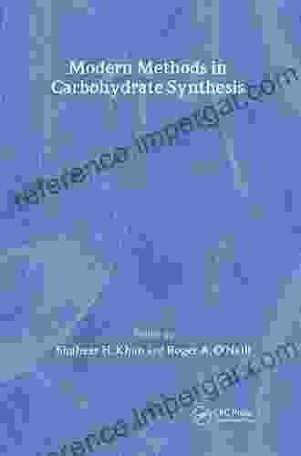 Modern Methods In Carbohydrate Synthesis (Labour Economics Section)