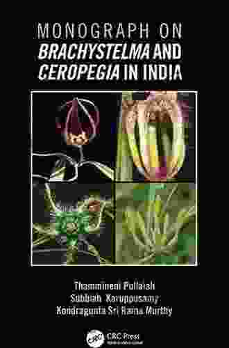 Monograph on Brachystelma and Ceropegia in India