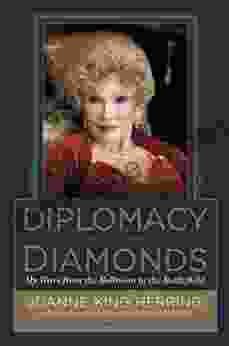 Diplomacy And Diamonds: My Wars From The Ballroom To The Battlefield