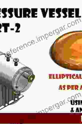 New Theory And Design Of Ellipsoidal Heads For Pressure Vessels