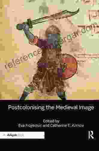 Postcolonising The Medieval Image