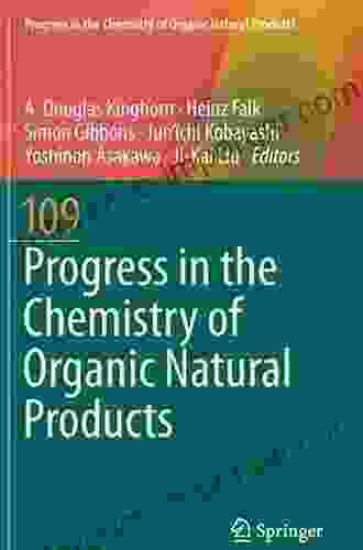 Progress In The Chemistry Of Organic Natural Products 109