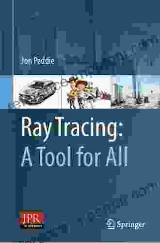 Ray Tracing: A Tool for All