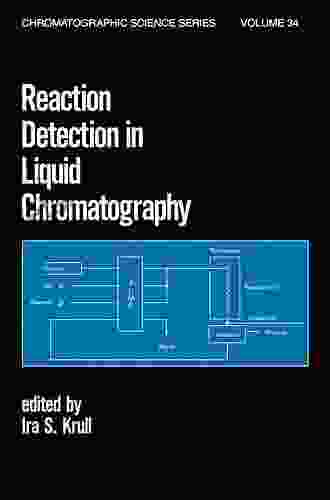 Reaction Detection In Liquid Chromatography (Chromatographic Science 34)