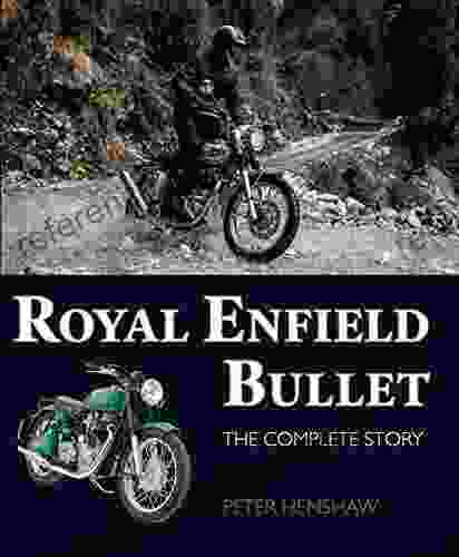 Royal Enfield Bullet: The Complete Story